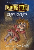 Cover: Deadtime Stories: Grave Secrets - Starscape