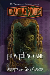 Enlarge image Cover: Deadtime Stories: The Witching Game - Starscape