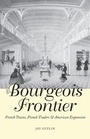 Cover: The Bourgeois Frontier - Yale University Press
