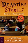 Cover: Deadtime Stories: Invasion of the Appleheads - Starscape