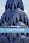 Cover: Why Architecture Matters - Yale University Press