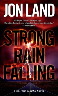 Abbildung von: Strong Rain Falling - Forge Books
