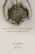 Cover: The Politics of Food Supply - Yale University Press