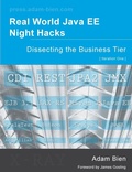 Cover: Real World Java EE Night Hacks Dissecting the Business Tier - Lulu.com