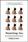 Cover: Parenting, Inc. - Times Books