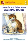 Cover: Harry Cat and Tucker Mouse: Starring Harry - Square Fish