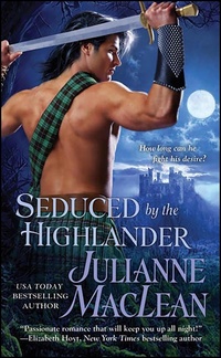 Enlarge image Cover: Seduced by the Highlander - St. Martin's Paperbacks