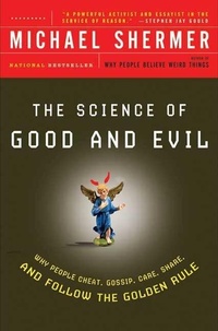 Abbildung von: The Science of Good and Evil - Times Books
