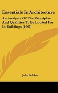 Cover: Essentials in Architecture - Kessinger Publishing