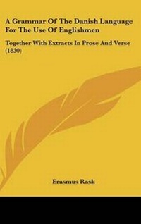 Enlarge image Cover: A Grammar of the Danish Language for the Use of Englishmen - Kessinger Publishing