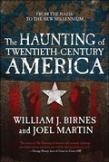 Abbildung von: The Haunting of Twentieth-Century America - Forge Books