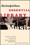 Cover: The New York Times Essential Library: Classical Music - Times Books