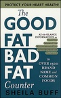 Cover: The Good Fat, Bad Fat Counter - St. Martin's Paperbacks