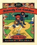 Cover: Scaredy-Cat Catcher - Roaring Brook Press