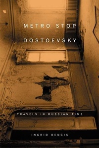 Abbildung von: Metro Stop Dostoevsky - North Point Press