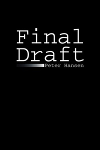 Enlarge image Cover: Final Draft - Xlibris Us