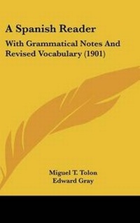 Enlarge image Cover: A Spanish Reader - Kessinger Publishing