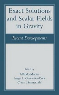 Abbildung von: Exact Solutions and Scalar Fields in Gravity - Kluwer Academic / Plenum Publishers