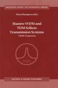 Cover: Massive WDM and TDM Soliton Transmission Systems - Springer