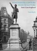 Cover: Nineteenth-Century Irish Sculpture - Yale University Press