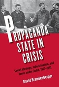 Cover: Propaganda State in Crisis - Yale University Press