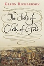 Cover: The Field of Cloth of Gold - Yale University Press