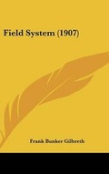 Cover: Field System (1907) - Kessinger Publishing