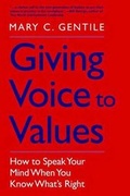 Cover: Giving Voice to Values - Yale University Press