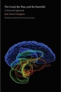 Cover: The Good, the True, and the Beautiful - Yale University Press