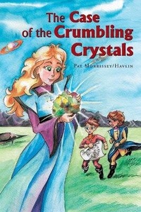 Enlarge image Cover: The Case of the Crumbling Crystals - Xlibris Us