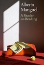 Cover: A Reader on Reading - Yale University Press