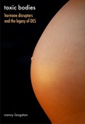 Cover: Toxic Bodies - Yale University Press