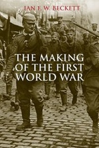 Abbildung von: The Making of the First World War - Yale University Press