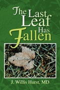 Cover: The Last Leaf Has Fallen - Xlibris