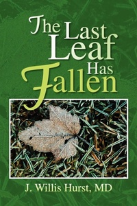 Enlarge image Cover: The Last Leaf Has Fallen - Xlibris