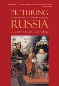 Enlarge image Cover: Picturing Russia - Yale University Press