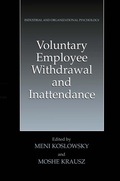 Cover: Voluntary Employee Withdrawal and Inattendance - Kluwer Academic/Plenum Publishers