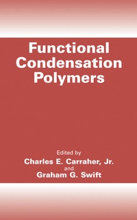 Enlarge image Cover: Functional Condensation Polymers - Kluwer Academic / Plenum Publishers