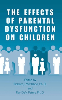 Abbildung von: The Effects of Parental Dysfunction on Children - Springer