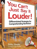 Cover: You Can't Just Say It Louder! - Shell Educational Publishing