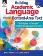 Cover: Building Academic Language through Content-Area Text - Shell Educational Publishing