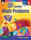 Cover: 50 Leveled Math Problems Level 5 - Shell Educational Publishing