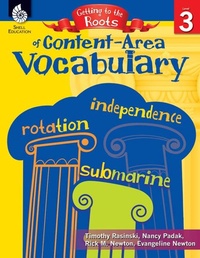 Abbildung von: Getting to the Roots of Content-Area Vocabulary Level 3 - Shell Educational Publishing