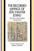 Cover: The Recorded Sayings of Zen Master Joshu - Yale University Press