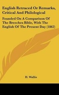 Cover: English Retraced or Remarks, Critical and Philological - Kessinger Publishing