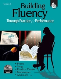 Enlarge image Cover: Building Fluency Through Practice & Performance Grade 6 - Shell Educational Publishing