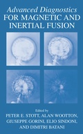 Cover: Advanced Diagnostics for Magnetic and Inertial Fusion - Springer