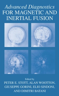 Enlarge image Cover: Advanced Diagnostics for Magnetic and Inertial Fusion - Springer