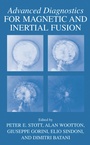 Cover: Advanced Diagnostics for Magnetic and Inertial Fusion - Springer