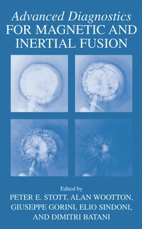 Enlarge image Cover: Advanced Diagnostics for Magnetic and Inertial Fusion - Springer
